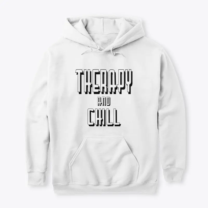 Therapy & Chill White Stigma Hashtag