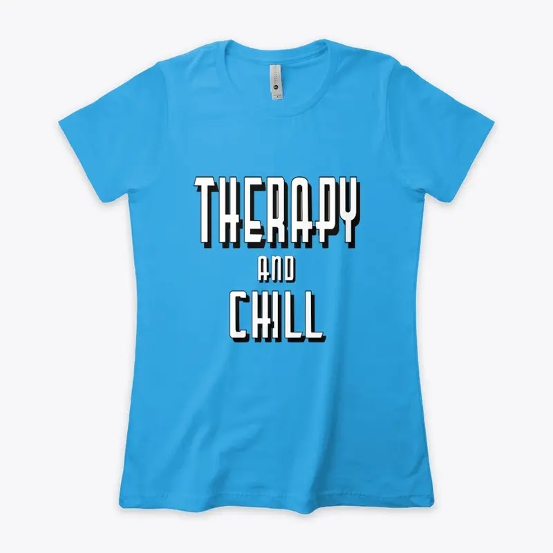 Therapy & Chill White